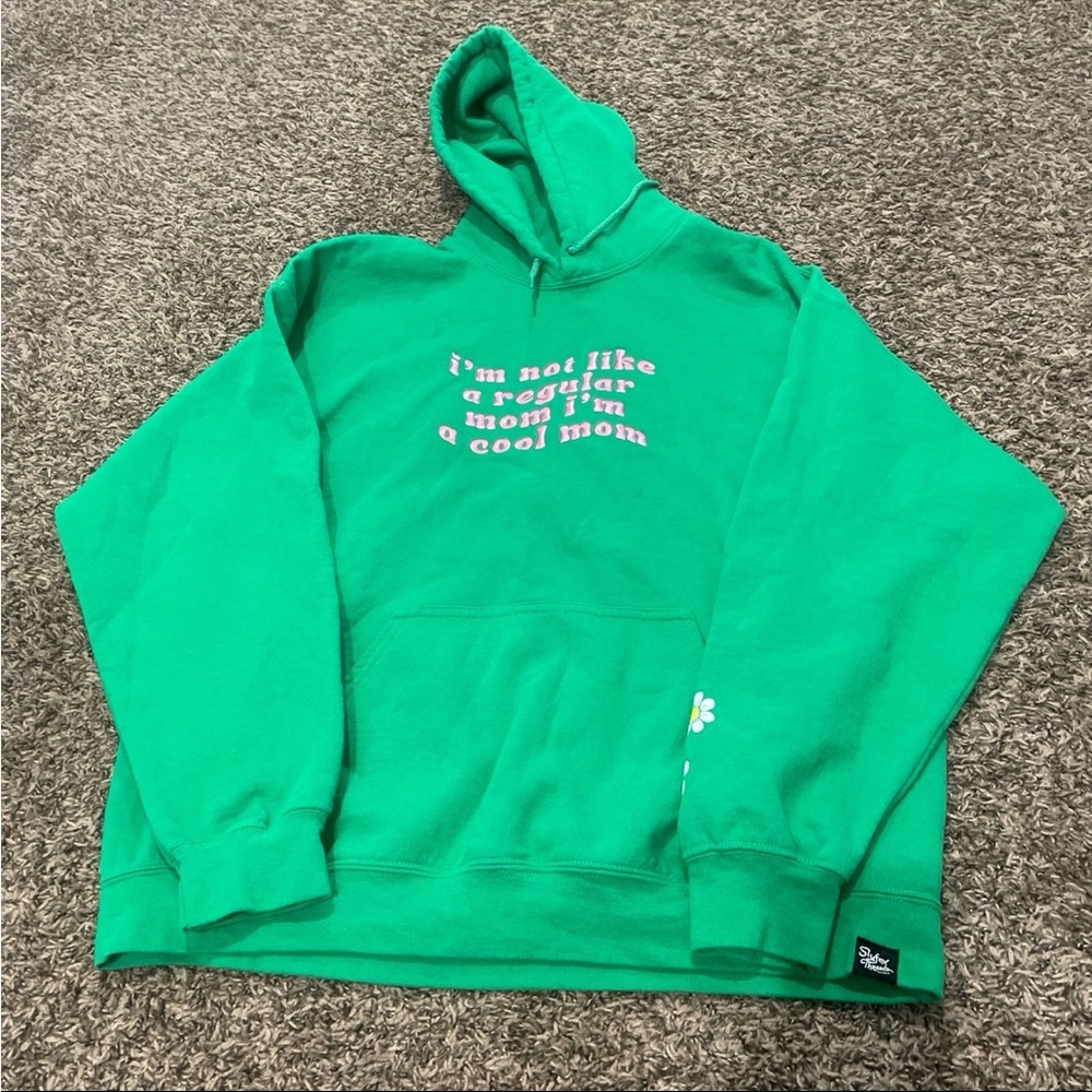 Green Hoodie with Fun Slogan
